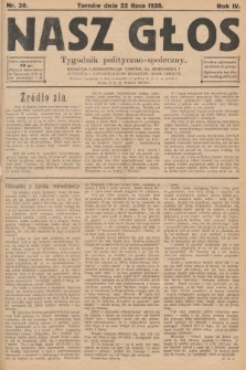 Nasz Głos : tygodnik polityczno-społeczny. 1928, nr 30