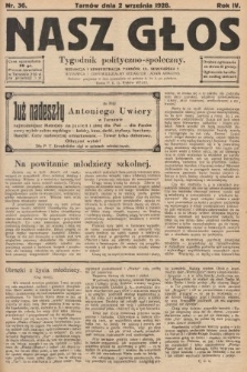 Nasz Głos : tygodnik polityczno-społeczny. 1928, nr 36