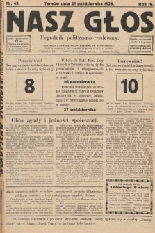 Nasz Głos : tygodnik polityczno-społeczny. 1928, nr 43