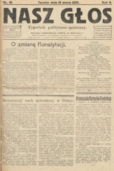 Nasz Głos : tygodnik polityczno-społeczny. 1929, nr 10