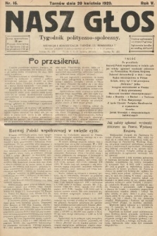 Nasz Głos : tygodnik polityczno-społeczny. 1929, nr 16