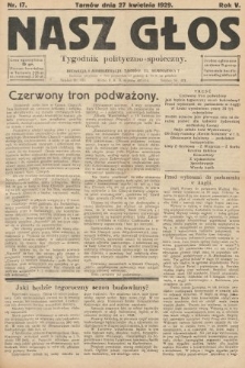 Nasz Głos : tygodnik polityczno-społeczny. 1929, nr 17