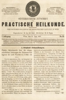 Oesterreichische Zeitschrift für Practische Heikunde. 1855, nr 22