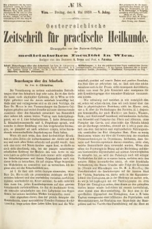 Oesterreichische Zeitschrift für Practische Heikunde : herausgegeben von dem Doctoren - Collegium der Medicinischen Facultät in Wien. 1859, nr 18