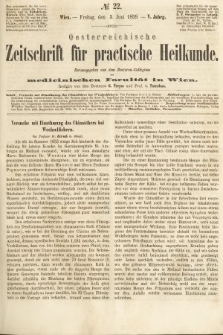 Oesterreichische Zeitschrift für Practische Heikunde : herausgegeben von dem Doctoren - Collegium der Medicinischen Facultät in Wien. 1859, nr 22