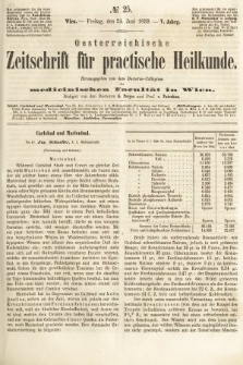Oesterreichische Zeitschrift für Practische Heikunde : herausgegeben von dem Doctoren - Collegium der Medicinischen Facultät in Wien. 1859, nr 25