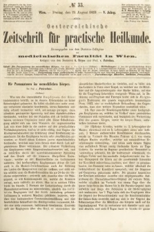 Oesterreichische Zeitschrift für Practische Heikunde : herausgegeben von dem Doctoren - Collegium der Medicinischen Facultät in Wien. 1859, nr 33