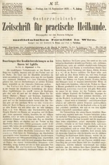 Oesterreichische Zeitschrift für Practische Heikunde : herausgegeben von dem Doctoren - Collegium der Medicinischen Facultät in Wien. 1859, nr 37
