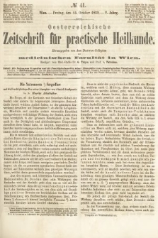 Oesterreichische Zeitschrift für Practische Heikunde : herausgegeben von dem Doctoren - Collegium der Medicinischen Facultät in Wien. 1859, nr 41
