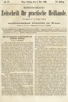 Oesterreichische Zeitschrift für Practische Heikunde : herausgegeben von dem Doctoren - Collegium der Medicinischen Facultät in Wien. 1860, nr 18