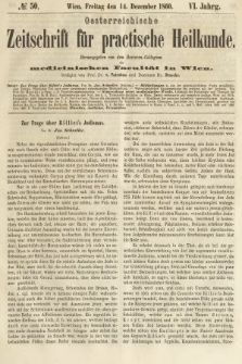 Oesterreichische Zeitschrift für Practische Heikunde : herausgegeben von dem Doctoren - Collegium der Medicinischen Facultät in Wien. 1860, nr 50