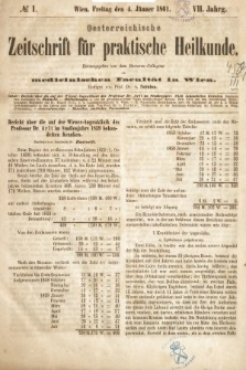 Oesterreichische Zeitschrift für Practische Heikunde : herausgegeben von dem Doctoren - Collegium der Medicinischen Facultät in Wien. 1861, nr 1
