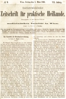 Oesterreichische Zeitschrift für Practische Heikunde : herausgegeben von dem Doctoren - Collegium der Medicinischen Facultät in Wien. 1861, nr 9