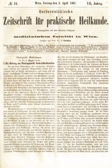 Oesterreichische Zeitschrift für Practische Heikunde : herausgegeben von dem Doctoren - Collegium der Medicinischen Facultät in Wien. 1861, nr 14