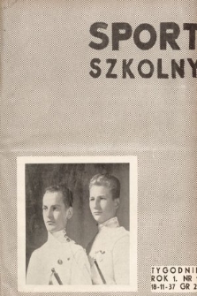 Sport Szkolny. 1937, nr 11
