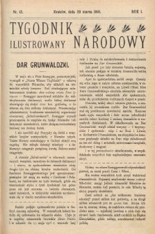 Tygodnik Narodowy Ilustrowany. 1910, nr 12