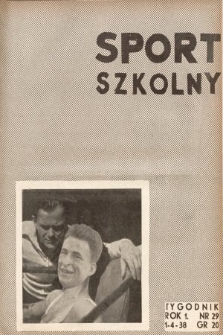 Sport Szkolny. 1938, nr 29