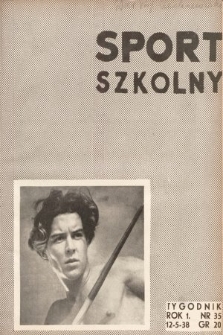 Sport Szkolny. 1938, nr 35