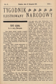 Tygodnik Narodowy Ilustrowany. 1910, nr 47