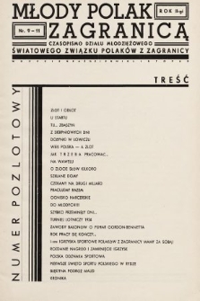 Młody Polak Zagrancą : czasopismo działu młodzieżowego Światowego Związku Polaków z Zagranicy. 1934, nr 9-11