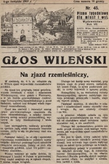 Głos Wileński : pismo tygodniowe dla miast i wsi. 1927, nr 45