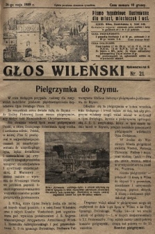 Głos Wileński : pismo tygodniowe ilustrowane dla miast, miasteczek i wsi. 1929, nr 21
