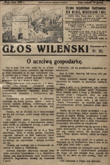 Głos Wileński : pismo tygodniowe ilustrowane dla miast, miasteczek i wsi. 1929, nr 30