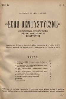 Echo Dentystyczne : miesięcznik poświęcony wszystkim działom dentystyki. 1929, nr 5-6