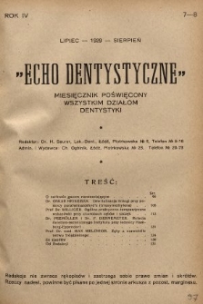 Echo Dentystyczne : miesięcznik poświęcony wszystkim działom dentystyki. 1929, nr 7-8