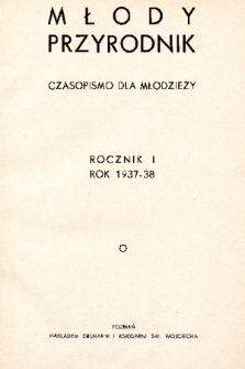 Młody Przyrodnik : czasopismo dla młodzieży. 1937-1938, spis rzeczy