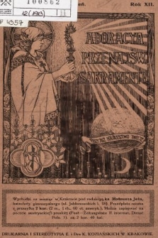 Adoracya Przenajświętszego Sakramentu. 1913, nr 1