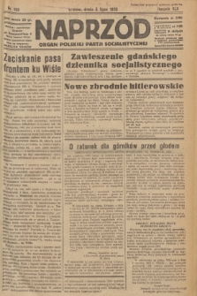 Naprzód : organ Polskiej Partji Socjalistycznej. 1933, nr 150