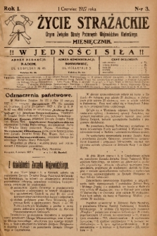 Życie Strażackie : organ Związku Straży Pożarnych Województwa Kieleckiego : miesięcznik. 1927, nr 3