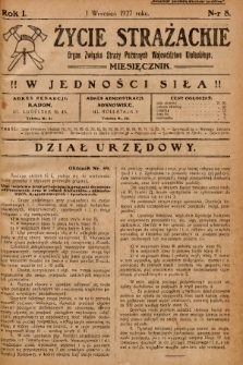 Życie Strażackie : organ Związku Straży Pożarnych Województwa Kieleckiego : miesięcznik. 1927, nr 8