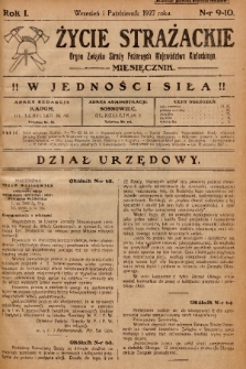 Życie Strażackie : organ Związku Straży Pożarnych Województwa Kieleckiego : miesięcznik. 1927, nr 9-10