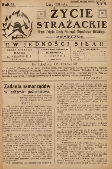 Życie Strażackie : organ Związku Straży Pożarnych Województwa Kieleckiego : miesięcznik. 1928, nr 2