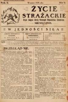 Życie Strażackie : organ Związku Straży Pożarnych Województwa Kieleckiego : miesięcznik. 1928, nr 9