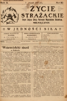 Życie Strażackie : organ Związku Straży Pożarnych Województwa Kieleckiego : miesięcznik. 1928, nr 10