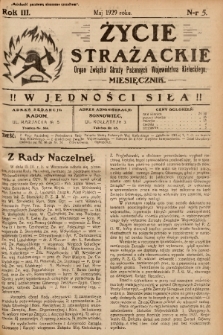 Życie Strażackie : organ Związku Straży Pożarnych Województwa Kieleckiego : miesięcznik. 1929, nr 5