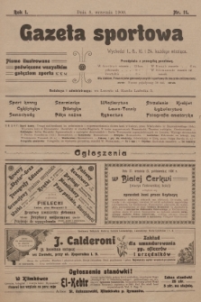 Gazeta Sportowa : pismo ilustrowane poświęcone wszystkim gałęziom sportu. 1900, nr 11
