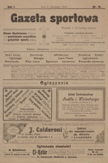 Gazeta Sportowa : pismo ilustrowane poświęcone wszystkim gałęziom sportu. 1900, nr 16