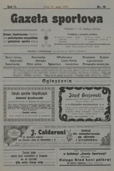 Gazeta Sportowa : pismo ilustrowane poświęcone wszystkim gałęziom sportu. 1901, nr 10