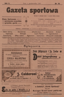 Gazeta Sportowa : pismo ilustrowane poświęcone wszystkim gałęziom sportu. 1901, nr 19