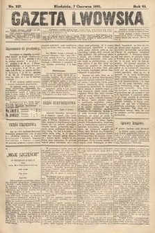 Gazeta Lwowska. 1891, nr 127