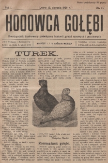 Hodowca Gołębi : dwutygodnik ilustrowany poświęcony hodowli gołębi rasowych i pocztowych. 1926, nr 11