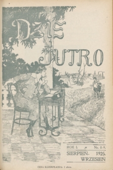 Dziś i Jutro : miesięcznik dla młodzieży żeńskiej. 1925, nr 8-9