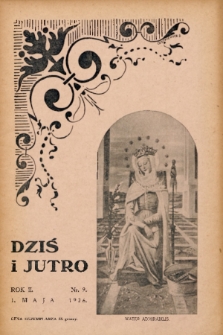 Dziś i Jutro : pismo dla młodzieży żeńskiej. 1926, nr 9