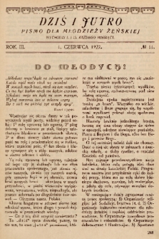 Dziś i Jutro : pismo dla młodzieży żeńskiej. 1927, nr 11