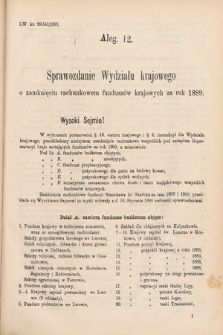 [Kadencja VI, sesja III, al. 12] Alegata do Sprawozdań Stenograficznych z Trzeciej Sesyi Szóstego Peryodu Sejmu Krajowego Królestwa Galicyi i Lodomeryi wraz z Wielkiem Księstwem Krakowskiem z roku 1892. Alegat 12