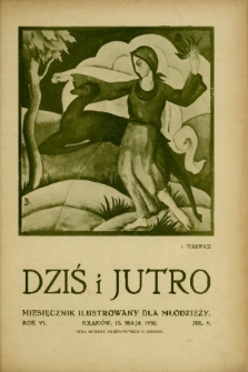 Dziś i Jutro : pismo dla młodzieży żeńskiej. 1930, nr 9